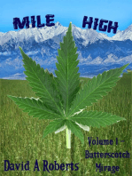 Mile High Volume 1 Butterscotch Mirage