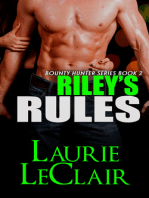 Riley's Rules (Book 2 - The Bounty Hunter Series)