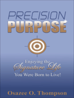 Precision Purpose