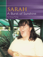 Sarah A Burst of Sunshine: Look at the Sunshine Not the Clouds