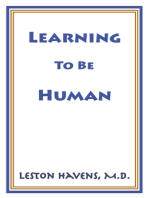 Learning To Be Human