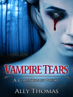 Vampire Tears (A Collection of Poetry)