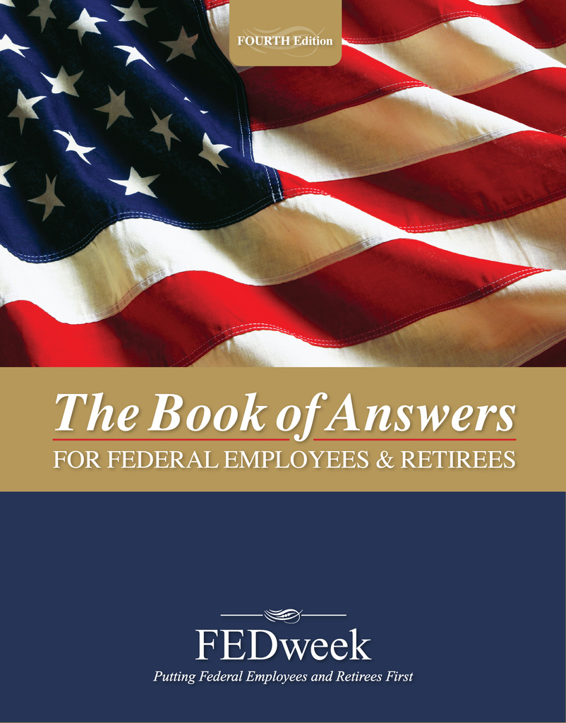 The Book of Answers for Federal Employees and Retirees New 4th