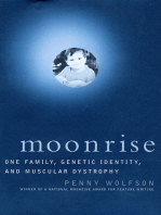 Moonrise: One Family, Genetic Identity, and Muscular Dystrophy