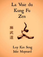 La Voie du Kung Fu Zen