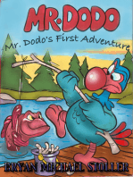 Mister Dodo's First Adventure: "Dodo's Don't Fly"