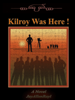 Kilroy Was Here!