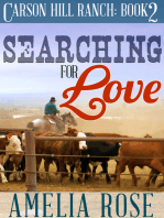 Searching For Love (Carson Hill Ranch