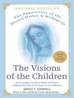 The Visions of the Children: The Apparitions of the Blessed Mother at Medjugorje