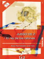 Juego de 2 / El rey de los ratones