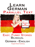 Learn German with Parallel text - Easy, Funny Stories (English - German) Bilingual