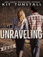 Unraveling (After The End #1)