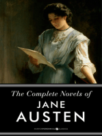 The Complete Novels Of Jane Austen: Pride and Prejudice, Sense and Sensibility and Others