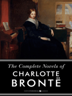 The Complete Works Of Charlotte Bronte: Jane Eyre, Shirley, Villette, and The Professor