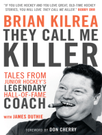 They Call Me Killer: Tales from Junior Hockey's Legendary Hall-of-Fame Coach