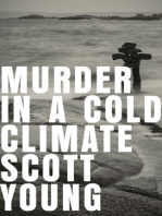Murder In A Cold Climate: An Inspector Matteesie Mystery