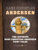 Fairy Tales: The Ultimate Hans Christian Andersen