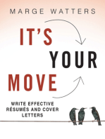 Write Effective Resumes And Cover Letters: It's Your Move