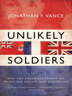 Unlikely Soldiers: How Two Canadians Fought the Secret War Against Nazi Occupation