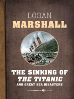 The Sinking Of The Titanic And Great Sea Disasters