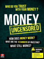 Money Uncensored - CDN Version: Who Do You Trust With Your Money?