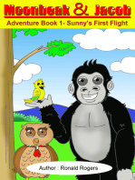 Moonbeak and Jacob Adventure Book 1-Sunny's First Flight (Children's Book Age 4 to 8)