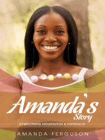 Amanda's Story: Overcoming Molestation & Depression