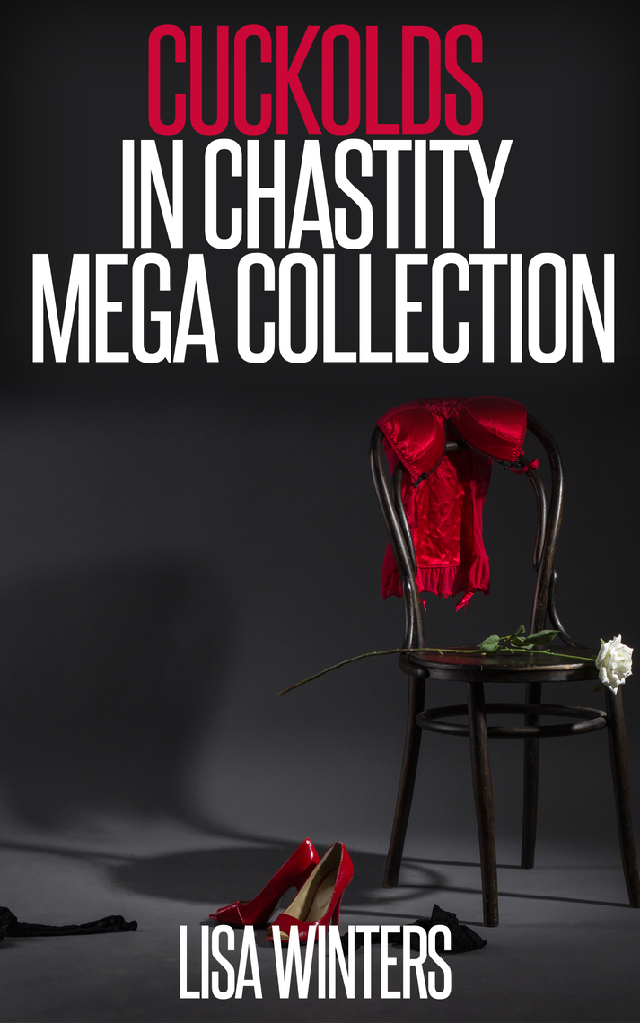 Cuckolds In Chastity Mega-Collection by Lisa Winters photo