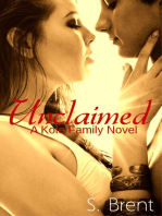 Unclaimed (A Kole Family Novel)