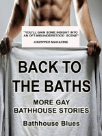 Back to the Baths: More Gay Bathhouse Stories