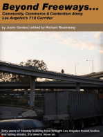 Beyond Freeways: Community, Commerce, and Contention along Los Angeles's 710 Corridor