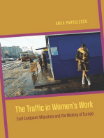 The Traffic in Women's Work: East European Migration and the Making of Europe