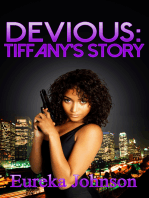 Devious: Tiffany's Story