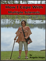 How I Cope with Multiple Sclerosis