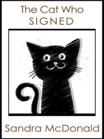 The Cat Who Signed