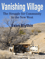 Vanishing Village: The Struggle for Community in the New West