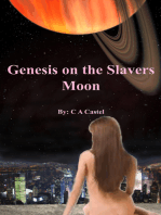 Genesis On The Slavers Moon