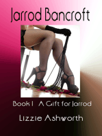 Jarrod Bancroft Book I: A Gift for Jarrod