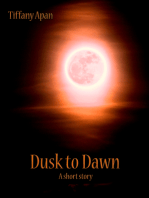 Dusk to Dawn (A Short Story-Stories from Colony Drive, #2)
