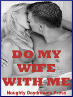 Do My Wife With Me!