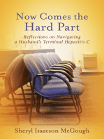 Now Comes the Hard Part: Reflections on Navigating a Husband’s Terminal Hepatitis C