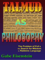 Talmud as Philosophy: The Problem of Evil and the Search for Wisdom in Rabbinic Language