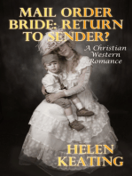 Mail Order Bride: Return To Sender?