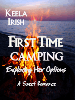 First Time Camping: Exploring Her Options (The Prequel)