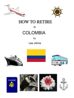 How to Retire in Colombia