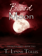Blood Moon (Book 2 in Blood Series)