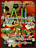 All Relationships and Therapy are Multi-Cultural- Family and Cross-Cultural Complications