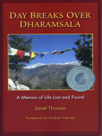 Day Breaks Over Dharamsala: A Memoir of Life Lost and Found