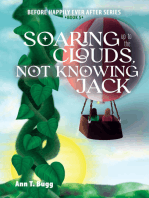 Soaring up to the Clouds, Not Knowing Jack