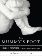 The Mummy's Foot: Magical Creatures, A Weiser Books Collection